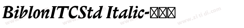 BiblonITCStd Italic字体转换